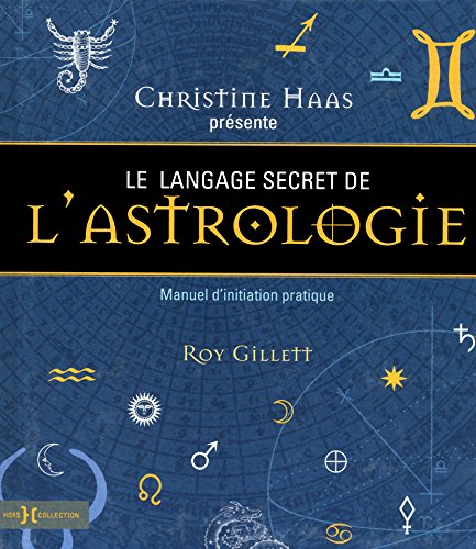 Recherche et téléchargement gratuits de livres E-book Le langage secret de l'astrologie RTF