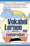 Image de Vokabel Lernen mit Eselsbrücken. Lernen mit der Schlüsselwortmethode. Grundwortschatz Spanisch / D