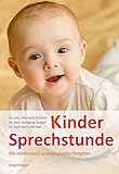 Image de Kindersprechstunde: Ein medizinisch-pädagogischer Ratgeber