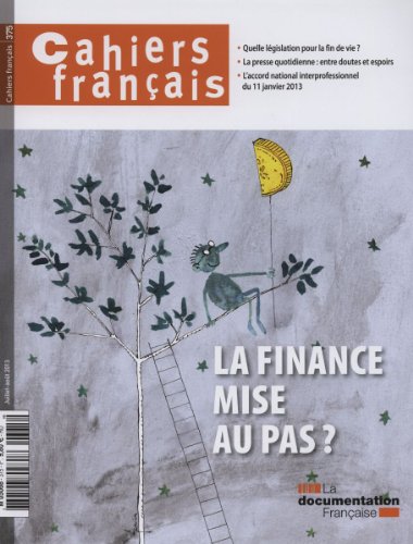 couverture de : Cahiers fran&ccedil;ais, n  375 : la finance mise au pas ?