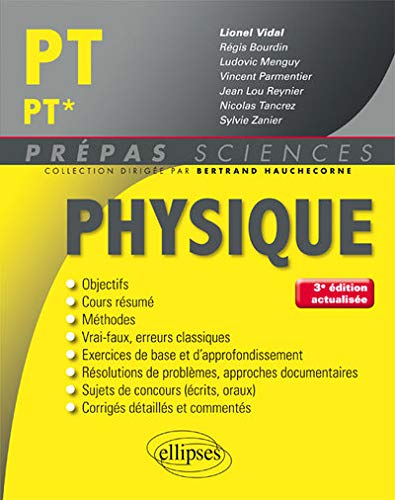 Télécharger Physique PT/PT* - 3e édition actualisée Gratuit