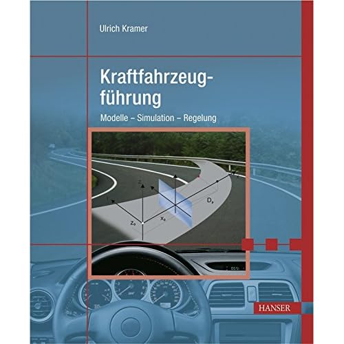 [PDF] Download Kraftfahrzeugführung: Modelle - Simulation - Regelung Kostenlos