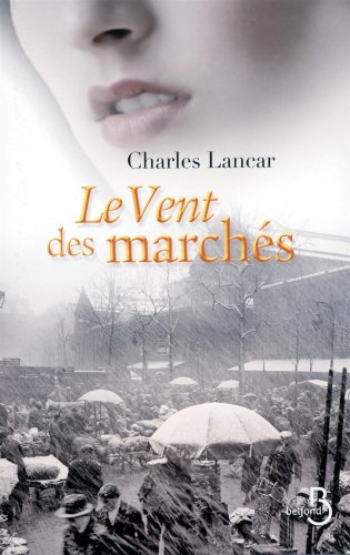 couverture de : Le vent des march&eacute;s