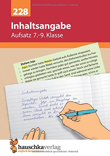 Download Inhaltsangabe. Aufsatz 7.-9. Klasse: Übungsprogramm mit Lösungen für die 7.- 9. Klasse Download Inhaltsangabe. Aufsatz 7.-9. Klasse: Übungsprogramm mit Lösungen für die 7.- 9. Klasse