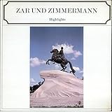 Zar Und Zimmermann - Highlights - Albert Lortzing