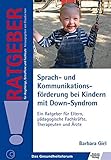 Image de Sprach- und Kommunikationsförderung bei Kindern mit Down-Syndrom: Ein Ratgeber für Eltern, pädago