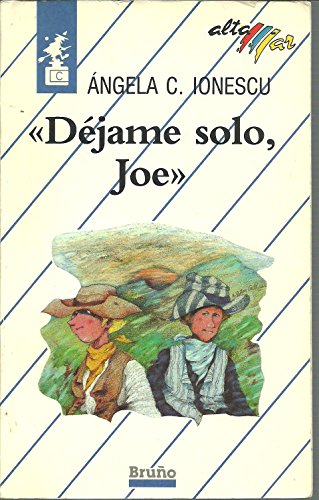 Dejame solo, joe (Altamar (antigua))