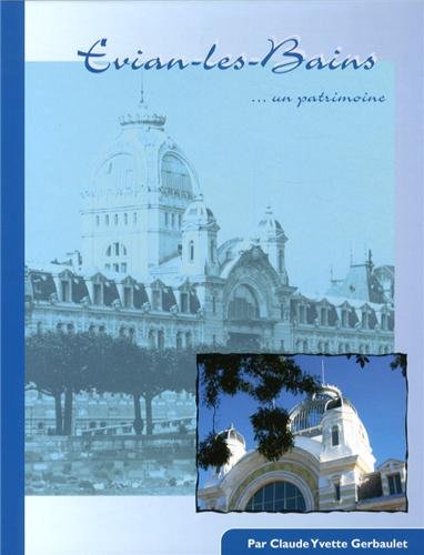Download EVIAN LES BAINS... UN PATRIMOI Download EVIAN LES BAINS... UN PATRIMOI