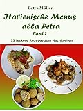 Image de Italienische Menus alla Petra: Band 2 (Petra Kochbücher 22)
