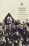Histoire d'un Allemand : Souvenirs 1914-1933