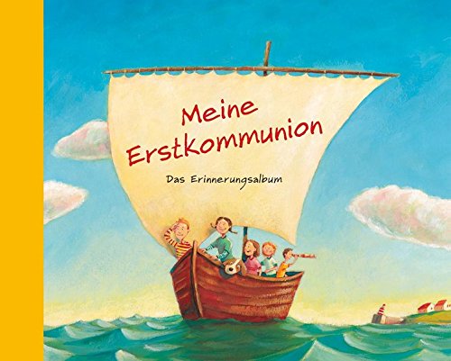 Download Meine Erstkommunion. Mit Kuvert: Das Erinnerungsalbum Download Meine Erstkommunion. Mit Kuvert: Das Erinnerungsalbum