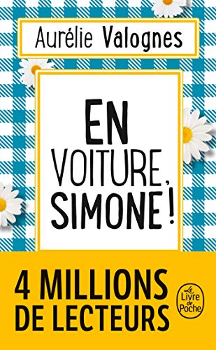 Télécharger En voiture, Simone ! Le livre de poche. Gratuit