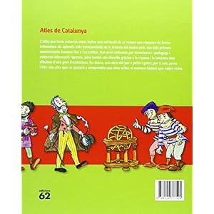 Atles de Catalunya: Des dels primers jaciments fins a la Via Catalana