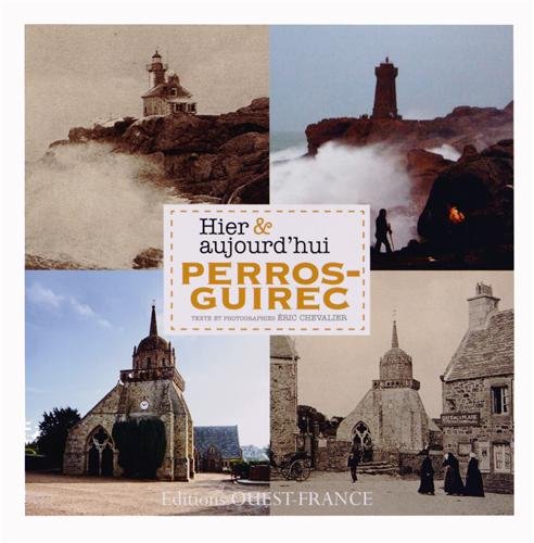 Perros-Guirec hier & aujourd'hui