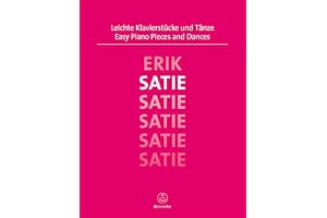 Easy Piano Pieces and Dances Satie