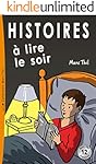 Histoires à lire le soir (French Edition)