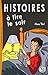 Histoires à lire le soir (French Edition) by Marc Thil