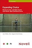 Image de Expanding Choice: Moving to Linux and Open Source with Novell Open Enterprise Server (Novell Press)