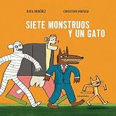 Siete monstruos y un gato (Obras de autor/a)