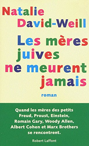 couverture de : Les m&egrave;res juives ne meurent jamais
