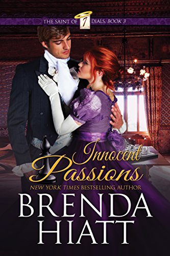 Innocent Passions (The Saint of Seven Dials Book 3) (English Edition) livre