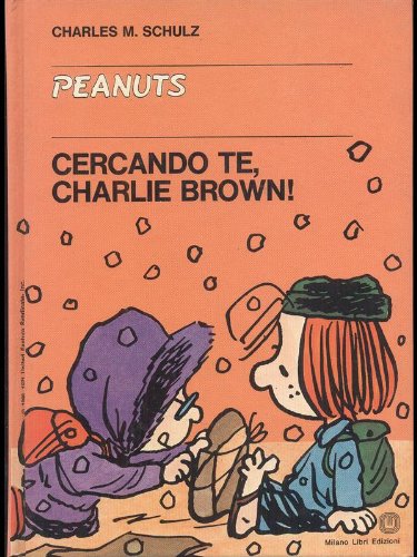 Cercando te, Charlie Brown!