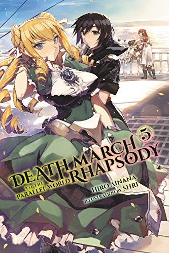 Death March to the Parallel World Rhapsody, Vol. 5 (light novel) (Death March to the Parallel World Rhapsody (light novel)) (English Edition)