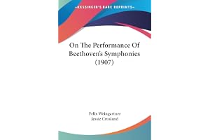 On The Performance Of Beethoven's Symphonies (1907)