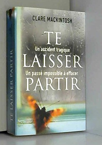 <a href="/node/5940">Te laisser partir</a>