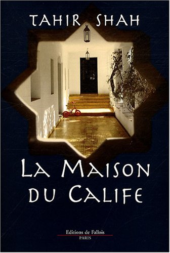 couverture de : Maison du calife (La)