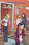 Le Club des Baby-Sitters : Quelle famille !