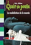 Chair de poule , Tome 01: La malédiction de la momie