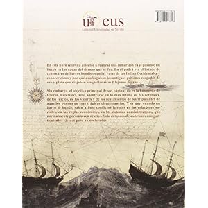Naufragios en la Carrera de Indias durante los siglos XVI y XVII.: El hombre frente al mar