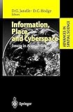 Image de Information, Place, and Cyberspace: Issues in Accessibility (Advances in Spatial Science)