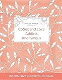 Image de Adult Coloring Journal: Cosex and Love Addicts Anonymous (Mythical Illustrations, Peach Poppies)