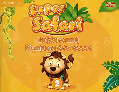 Super Safari Level 2 Letters and Numbers Workbook (Super Minds)