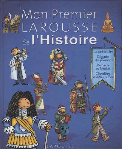 couverture de : Mon premier Larousse de L'Histoire