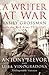 A Writer At War: Vasily Grossman with the Red Army 1941-1945 by 