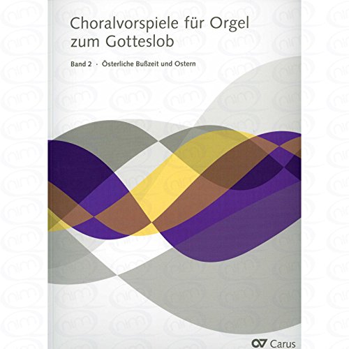 Choralvorspiele fuer Orgel zum Gotteslob 2 - arrangiert für Orgel [Noten/Sheetmusic]