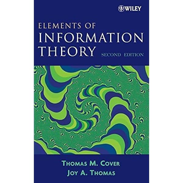 Elements of Information Theory (Wiley Series in Telecommunications