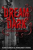 Cover zum Buch Beautiful Creatures: Dream Dark