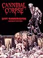 CANNIBAL CORPSE - LIVE CANNIBALISM [DVD] [2007]