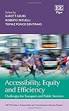 Image de Accessibility, Equity and Efficiency: Challenges for Transport and Public Services