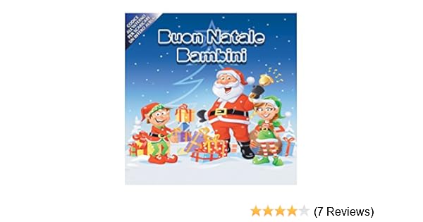 Buon Natale Zecchino Doro Testo.Buon Natale Bambini Cd Dvd Christmas Songs Canzoni Di Natale Video Animati Per Grandi E Piccoli Bianco Natale All Alba Sorgero Ave Maria L Albero Di Natale Riflesso Astro Del Ciel Amazon Co Uk Music