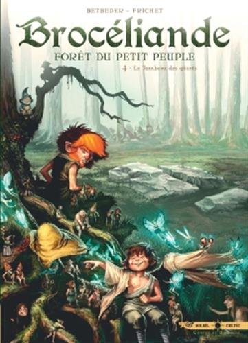 Book's Cover ofBrocéliande T04  Le Tombeau des Géants