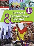 Sciences économiques et sociales 1re ?ES * Coll. Passard & Perl