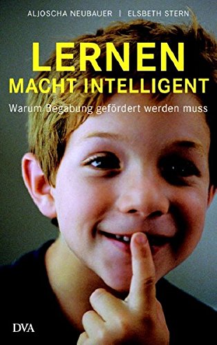 Download Lernen macht intelligent: Warum Begabung gefördert werden muss Download Lernen macht intelligent: Warum Begabung gefördert werden muss