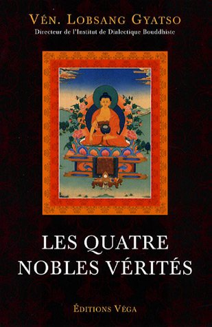 Download Les quatre nobles vérités Download Les quatre nobles vérités