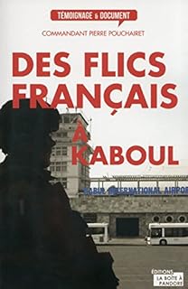 jaquette livre Des flics français à Kaboul