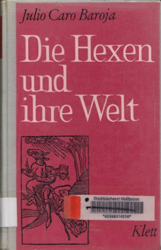 Die Hexen und ihre Welt